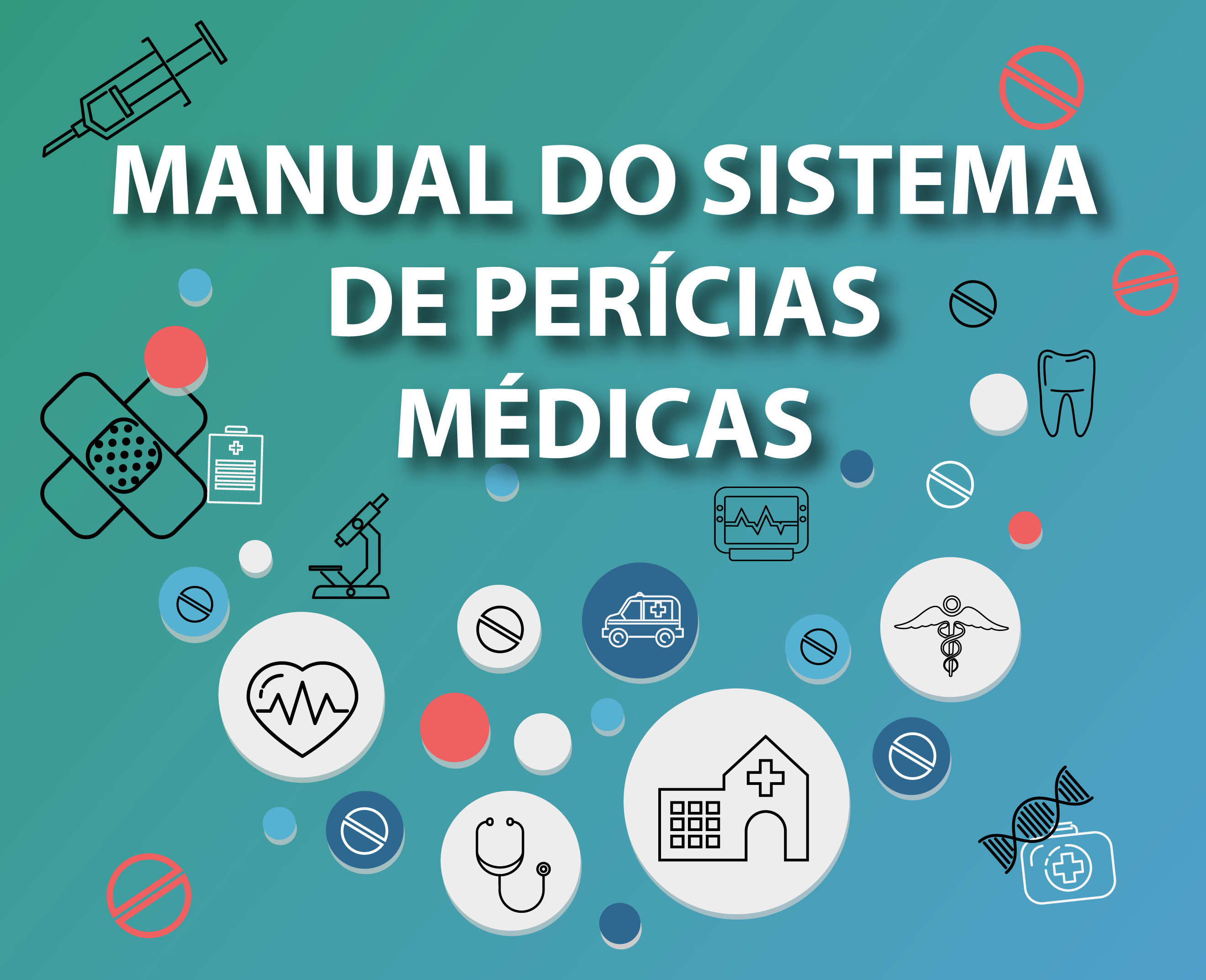 Manual do Sistema de Perícias Médicas
